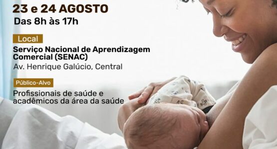 Prefeitura de Macapá realiza 2ª Jornada Municipal de Aleitamento Materno