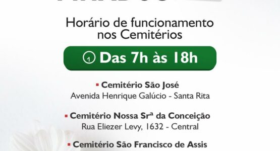Dia de Finados: Saiba como irá funcionar os cemitérios em Macapá