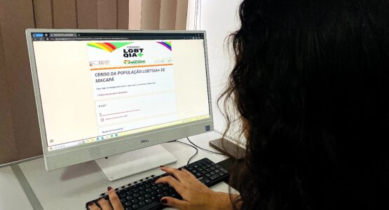 Prefeitura de Macapá prorroga prazo para respostas ao Censo LGBTQIA+