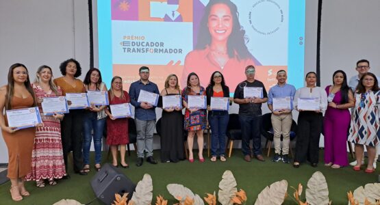 Instituições de Ensino de Macapá recebem Prêmio Educador Transformador