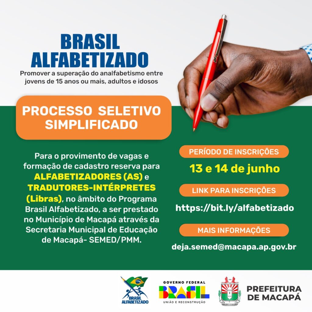 Prefeitura de Macapá abre inscrições para Processo Seletivo Simplificado  para Alfabetizadores e Tradutores de Libras; veja como se inscrever –  Prefeitura Municipal de Macapá